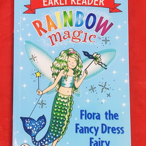 Flora the Fancy Dress Fairy Story Book with More Text & Very Less Pict