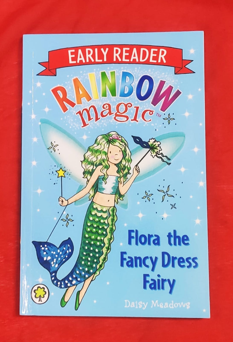 Flora the Fancy Dress Fairy Story Book with More Text & Very Less Pict Flora the Fancy Dress Fairy Story Book with More Text & Very Less Pict