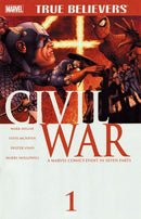 True Believers: Civil War Civil War - Part One (Civil War #1) |  Issue#1 | Year:2015 | Series: True Believers | Pub: Marvel Comics |