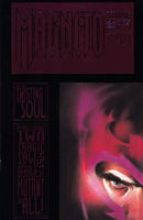 Magneto: The Twisting of A Soul Fire In The Night / I,Magneto ! / Magneto Seminar |  Issue