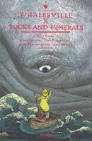 Whalesville Whalesville x Rocks and Minerals |  Issue