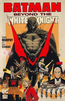 Batman: Beyond the White Knight Batman: Beyond the White Knight, Book One |  Issue