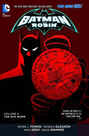 Batman and Robin, Vol. 2 HC / TP The Big Burn |  Issue
