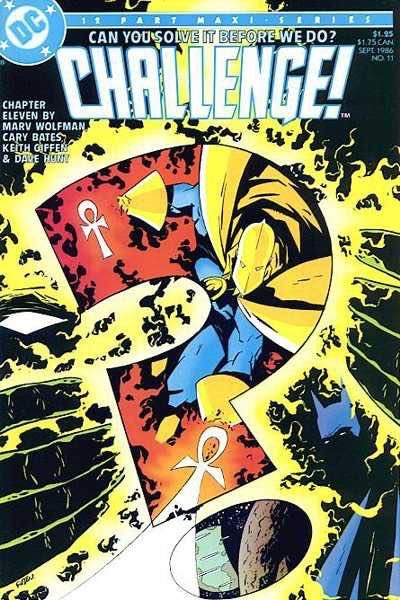 DC Challenge How Can You Be in Two Places at Once When You're Not Anywhere at All? |  Issue#11 | Year:1986 | Series: DC Challenge | Pub: DC Comics |