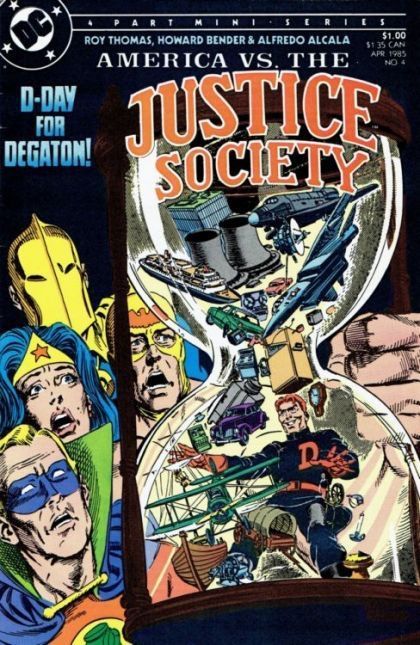 America vs. the Justice Society D-Day for Degaton! |  Issue#4 | Year:1985 | Series: JSA | Pub: DC Comics |