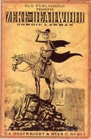 Zeke Deadwood: Zombie Lawman  |  Issue