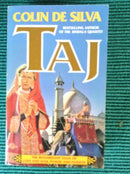 Taj by Colin de Silva | Genre:  | Bind: Paperback | Pub: Grafton
