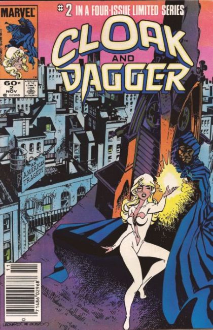 Cloak and Dagger, Vol. 1 Bellyful of Blues! |  Issue#2B | Year:1983 | Series: Cloak & Dagger | Pub: Marvel Comics | Newsstand Edition
