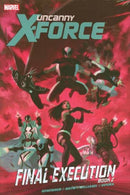 Uncanny X-Force: Final Execution Final Execution, Book Two |  Issue