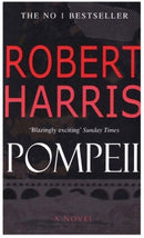Pompeii by Robert Harris | Genre: Historical Fiction | Bind: Paperback | Pub: Arrow Books