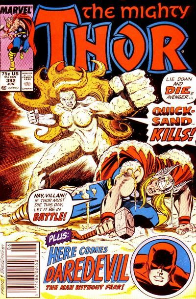 Thor, Vol. 1 Quicksand Kills |  Issue#392B | Year:1988 | Series: Thor | Pub: Marvel Comics | Newsstand Edition