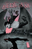 Bedlam (Image Comics) Chapter Nine: Sticky Tricky |  Issue