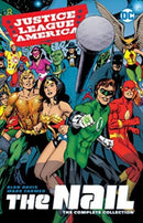 Justice League Of America: The Nail: The Complete Collection  |  Issue