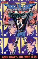 American Flagg!, Vol. 1 Solidarity For Now, Part 1: And That's the Way It Is! |  Issue