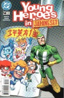 Young Heroes in Love Revenge of the Lame-O Plot Device |  Issue