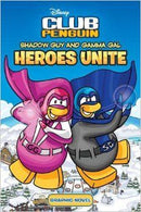 Disney Club Penguin Shadow Guy and Gamma Girl: Heros Unite, Shadow Guy and Gamma Girl: Heros Unite |  Issue