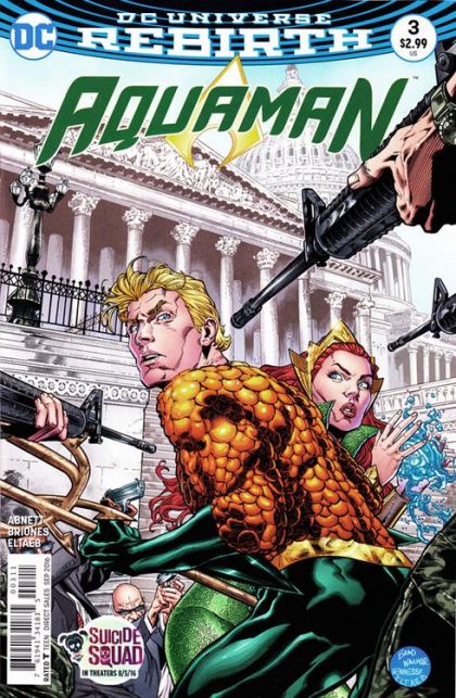 Aquaman, Vol. 8 The Drowning, Capitol Crimes |  Issue#3A | Year:2016 | Series: Aquaman | Pub: DC Comics | Brad Walker Regular