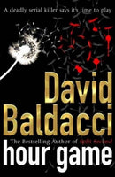 Hour Game by David Baldacci | Genre: Private Investigator | Suspense | Bind: Paperback | Pub: Pan