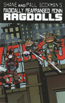 Radically Rearranged Ronin Ragdolls  |  Issue