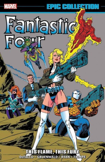 Fantastic Four Epic Collection Infinity War - Citizen Kang, This Flame, This Fury |  Vol.