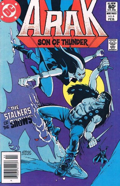 Arak The Stalker Of The Snows! |  Issue#6B | Year:1981 | Series:  | Pub: DC Comics | Newsstand Edition