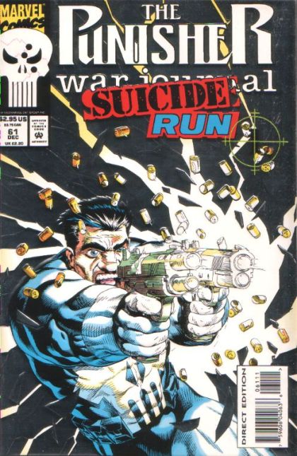 Punisher War Journal, Vol. 1 Suicide Run - Part 1: Terminal Objectives |  Issue#61A | Year:1993 | Series: Punisher | Pub: Marvel Comics | Direct Edition