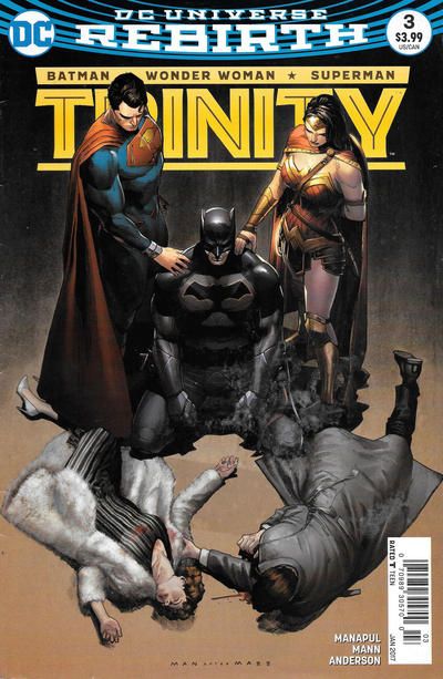 Trinity, Vol. 2 Better Together, Part Three: Nobody Dies Tonight |  Issue#3C | Year:2017 | Series:  | Pub: DC Comics | Newsstand Edition