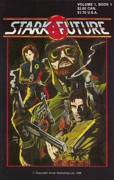 Stark: Future Welcome to Kanen |  Issue#1 | Year:1986 | Series:  | Pub: Aircel Publishing |