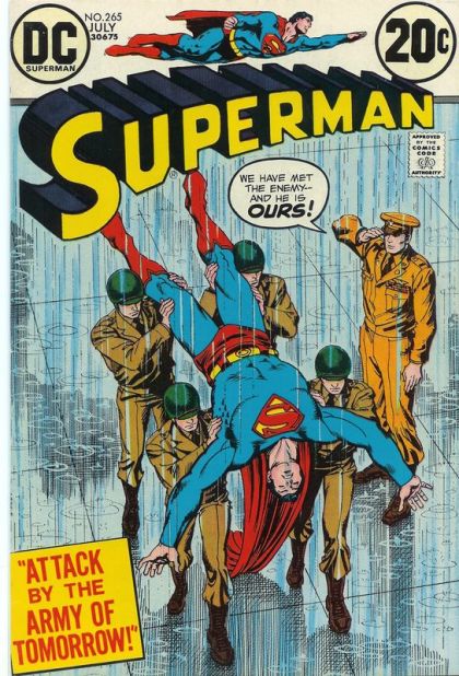 Superman, Vol. 1 Attack by the Army of Tomorrow |  Issue#265 | Year:1973 | Series: Superman | Pub: DC Comics |