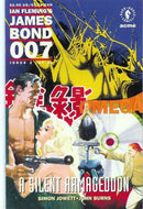 James Bond 007: A Silent Armageddon Part 2 |  Issue