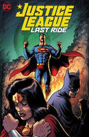Justice League: Last Ride TP  |  Issue