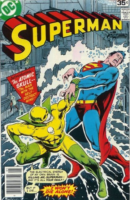 Superman, Vol. 1 The Man With The Self-Destruct Mind |  Issue#323B | Year:1978 | Series: Superman | Pub: DC Comics | Newsstand Edition