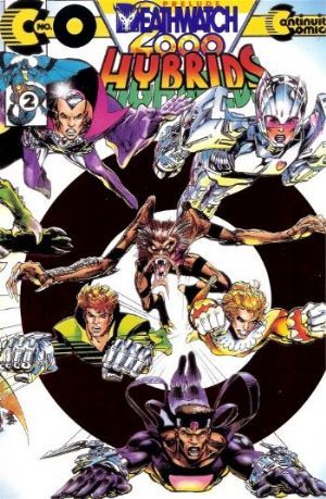 Hybrids, Vol. 1 Deathwatch 2000  |  Issue#0B | Year:1993 | Series: Continuity | Pub: Continuity Comics | Red Foil Logo Edition.