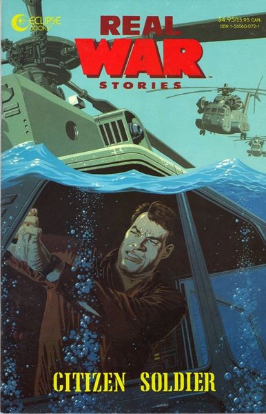 Real War Stories Citizen Soidier |  Issue#2 | Year:1991 | Series:  | Pub: Eclipse Comics |