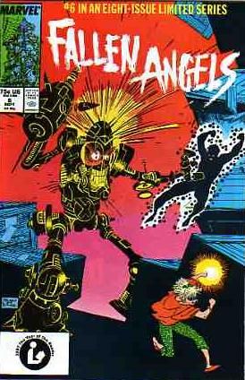 Fallen Angels, Vol. 1 The Coconut Grove |  Issue#6A | Year:1987 | Series:  | Pub: Marvel Comics | Direct Edition