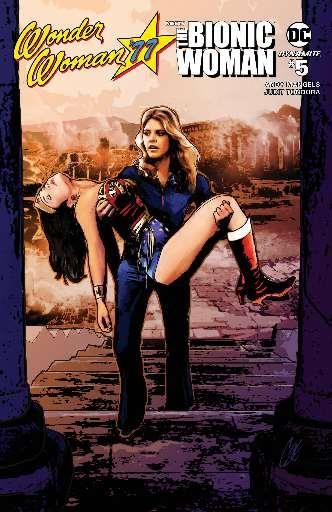 Wonder Woman '77 meets The Bionic Woman  |  Issue#5A | Year:2017 | Series:  | Pub: Dynamite Entertainment |