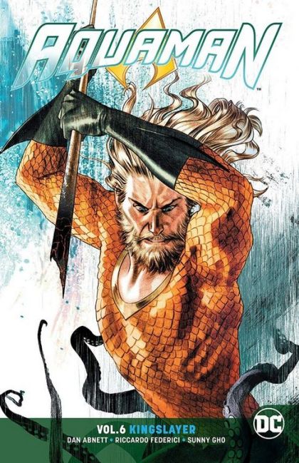 Aquaman, Vol. 8 HC / TP Kingslayer |  Issue