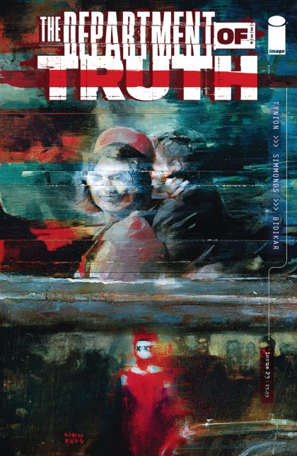 The Department of Truth Chapter Sixteen |  Issue#23A | Year:2024 | Series:  | Pub: Image Comics | Martin Simmonds Regular