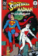 Superman / Madman: Hullabaloo! Hot Dang! Yin Yang! |  Issue