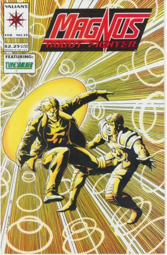 Magnus Robot Fighter, Vol. 1 If This Is Tuesday, This Must Be... North Am? |  Issue#33 | Year:1994 | Series: Magnus Robot Fighter | Pub: Valiant Entertainment |