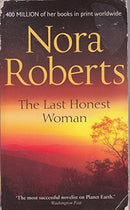 The Last Honest Woman by Nora Roberts | Genre: Contemporary Romance | Romance | Bind: Paperback | Pub: Harlequin Mills & Boon, Limited