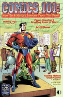 Comics 101:  How-To & History Lessons From the Pros! How-To Lessons / Comics History Crash-Course |  Issue