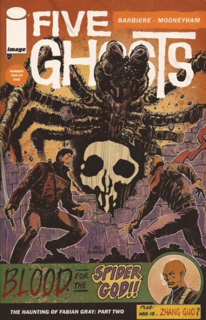 Five Ghosts: The Haunting of Fabian Gray Blood for the Spider God!! |  Issue#2A | Year:2013 | Series:  | Pub: Image Comics |