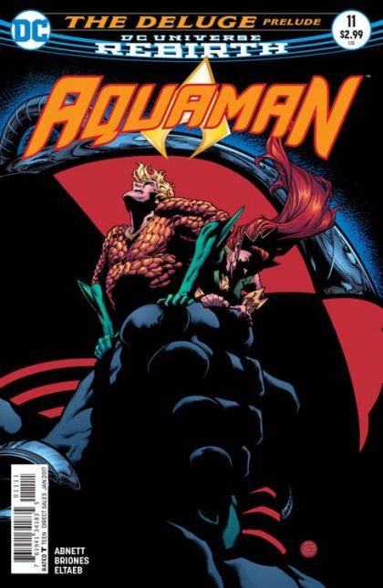 Aquaman, Vol. 8 The Deluge, Condition Critical |  Issue#11A | Year:2016 | Series: Aquaman | Pub: DC Comics | Brad Walker Regular