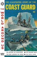 The World Around Us The Illustrated Story Of The Coast Guard |  Issue