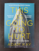 This Is Going to Hurt by Adam Kay | Genre: Medical memoir / humour