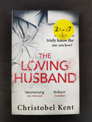 The Loving Husband by Christobel Kent | Genre: Psychological Thriller
