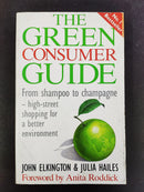 The Green Consumer Guide by John Elkington and Julia Hailes | Genre: Environment / Nonfiction