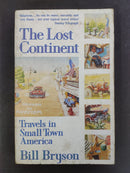 The Lost Continent: Travels in Small-Town America by Bill Bryson | Genre: Travel Writing