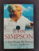 The Truth? / John Simpson memoir by John Simpson | Genre: Memoir / Journalism